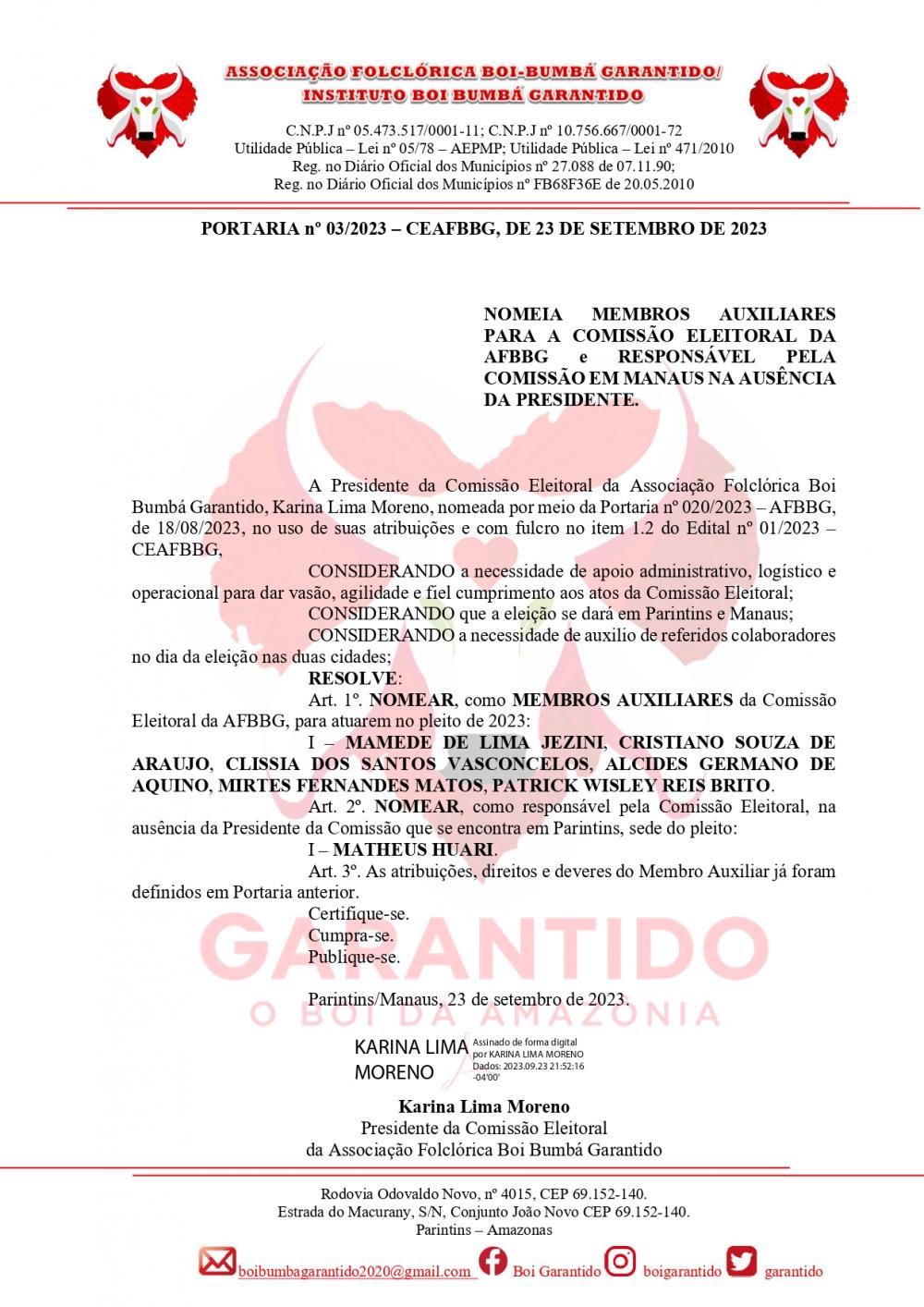 Portaria 03/2023 CEAFBBG - NOMEIA MEMBROS AUXILIARES PARA A COMISSÃO ELEITORAL DA AFBBG e RESPONSÁVEL PELA COMISSÃO EM MANAUS NA AUSÊNCIA DA PRESIDENTE