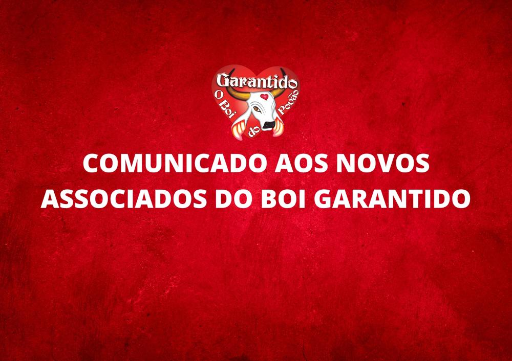 COMUNICADO AOS NOVOS ASSOCIADOS